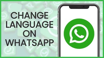 How to Change Language on WhatsApp | WhatsApp Guide