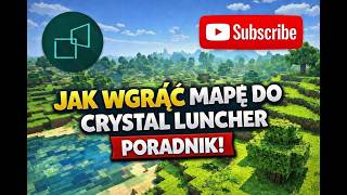 Jak wgrac mape do Crystal Luncher 2026 Poradnik