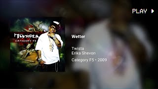 Twista - Wetter ft. Erika Shevon (432Hz)
