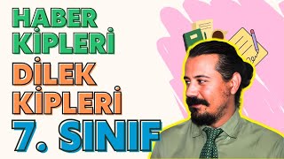 Haber Kipleri Ve Dilek Kipleri 7. Sınıf Türkçe Konu Anlatımı Pdf 2025