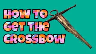 Skyrim - How To Get The Crossbow