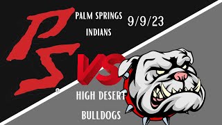 U12Palm Springs Indians vs High Desert Bulldogs 9/9/23