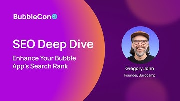 SEO Deep Dive: Enhance Your Bubble App’s Search Rank | Bubblecon 2024