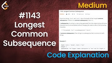 Longest Common Subsequence | Live Coding with Explanation | Leetcode - 1143