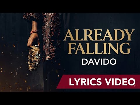 Davido – Already Falling (Lyrics) 🎵 | Official Lyrics Video
