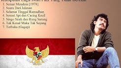 Kumpulan Lagu Iwan Fals Yang Tidak Beredar Part 9 - Durasi: 34:13. Kumpulan Lagu Iwan Fals Yang Tidak Beredar Part 9 - Durasi: 34:13.