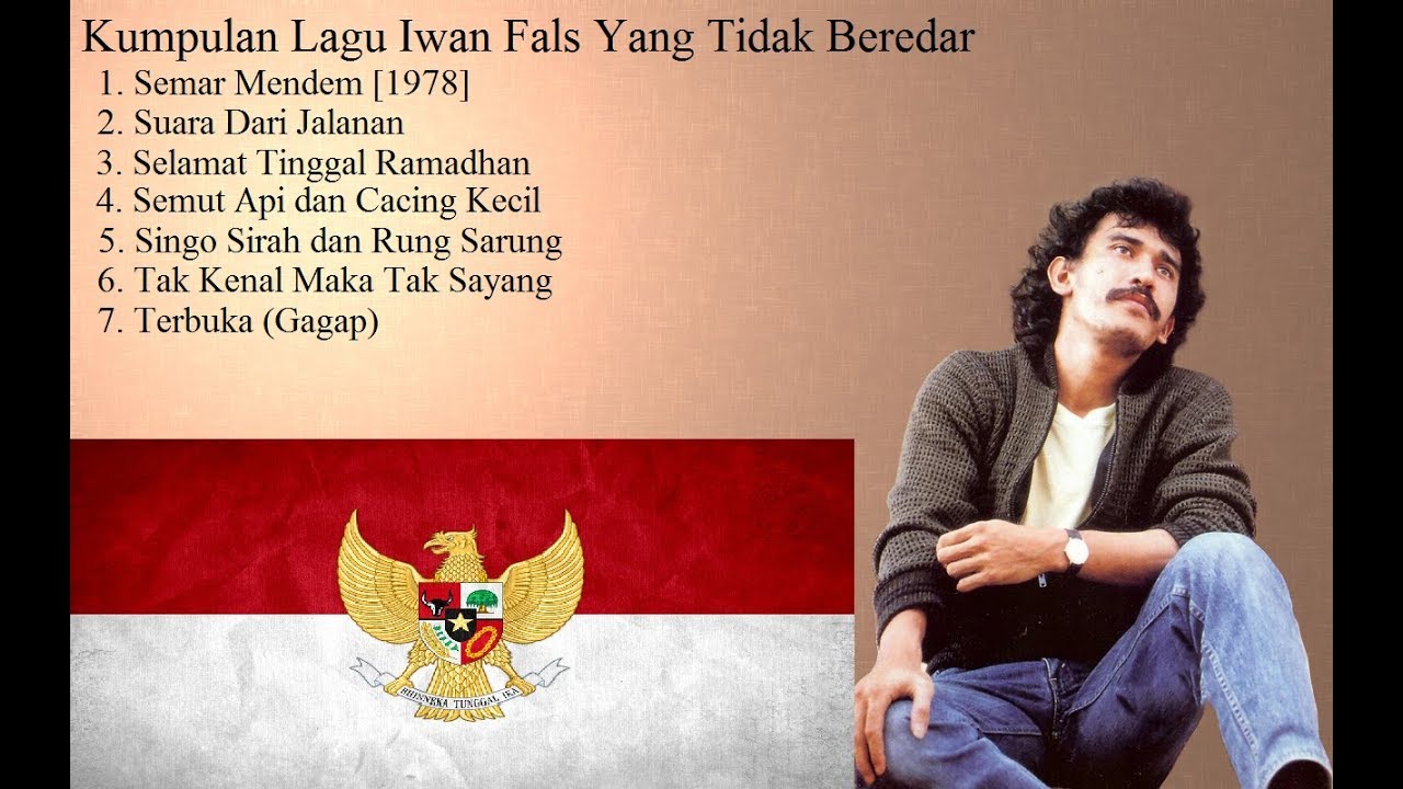 Kumpulan Lagu Iwan Fals Yang Tidak Beredar Part 9 - YouTube