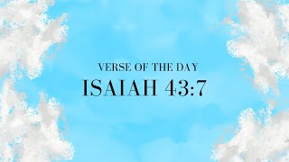 You Are Created for God’s Glory | Isaiah 43:7 Reflection & Prayer
