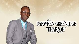 Celebrating the Life of Darwren Greenidge aka Pharaoh