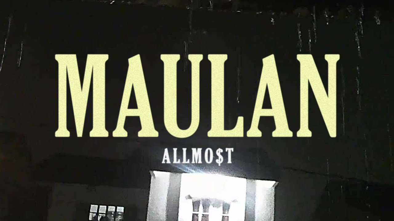 Watch ALLMO$T - Maulan (Offiicial Lyric Visualizer) on YouTube Watch ALLMO$T - Maulan (Offiicial Lyric Visualizer) on YouTube