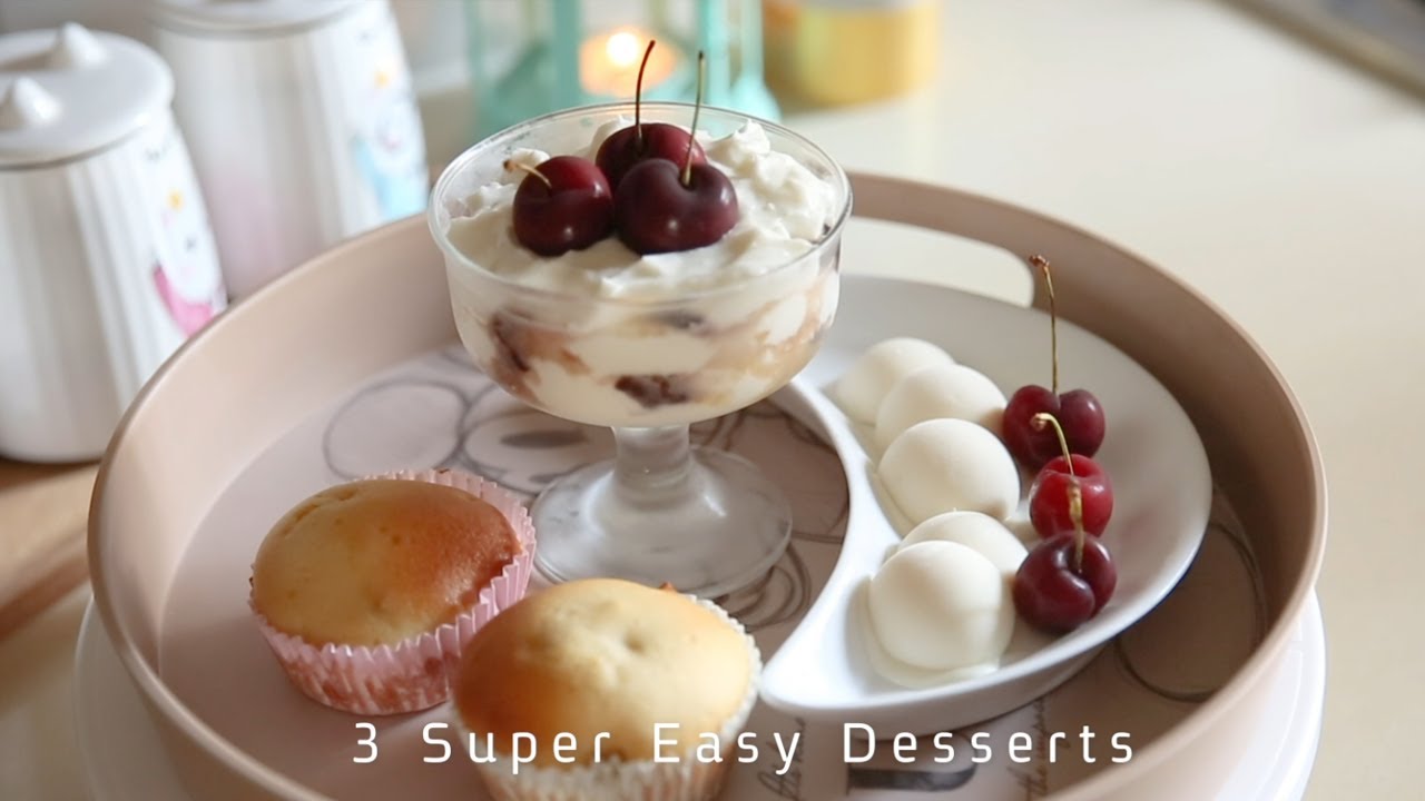3 Super EASY Desserts YouTube