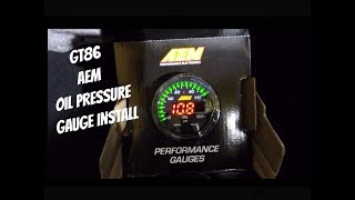 AEM Oil Pressure Gauge Install - GT86 / BRZ / FRS AEM Oil Pressure Gauge Install - GT86 / BRZ / FRS