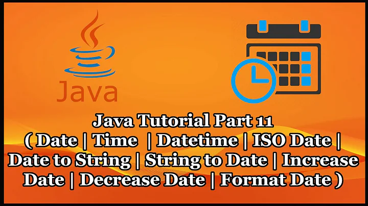 Java DateTime Tutorial Part 11