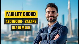 Facility Coordinator Salary in UAE: What You Need to Know (30k‑150k AED) | TrueCV