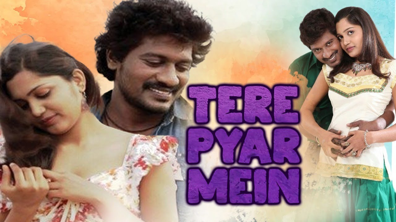 TERE PYAR MEIN - Full Hindi Dubbed Romantic Movie | South Indian Movies Dubbed In Hindi Full Movie