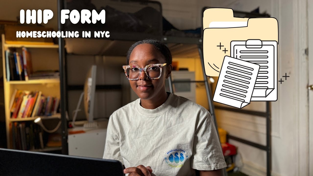 How We Fill out the IHIP for New York | HomeSchooling in New York City