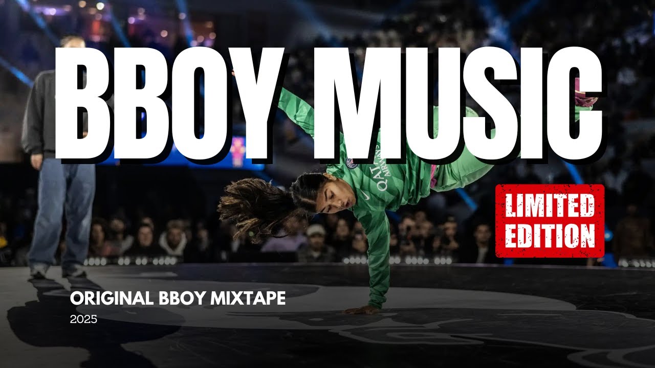 Break the Beat 🎧 Bboy Music Mixtape 2025 - YouTube