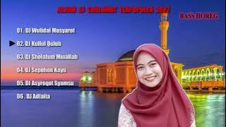 DJ SHOLAWAT FULL ALBUM TERBARU 2022 || Sholawat Terpopuler
