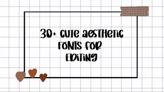 30+ cute aesthetic fonts for editing | 2022 screenshot 4