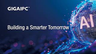 2026 GIGAIPC Corporate Video