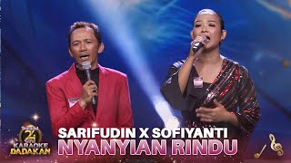 Asik Banget! Sarifudin X Sofiyanti - Nyanyian Rindu | Dangdut 24 Karat