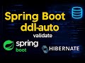 Spring Boot JPA Hibernate ddl-auto Explained | validate with Example