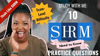 10 NEW (April 2026) SHRM-CP Practice Questions | Full Exam-Style Questions & Explanations