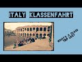 German "Klassenfahrt" Class Trip to Italy!