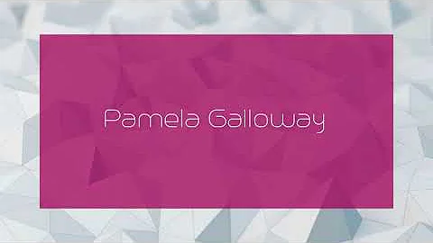 Pamela Galloway - appearance