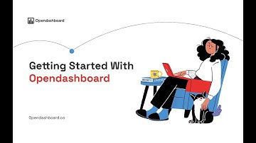 Setting up your workspace on Opendashboard | Getting Started With Opendashboard