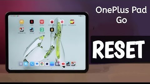 OnePlus Pad Go:How to reset erase all data OnePlus Pad Go,OnePlus Pad factory reset settings
