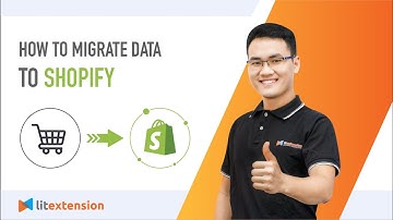 Shopify Migration: How to Migrate Data to Shopify (2023 Complete Guide)
