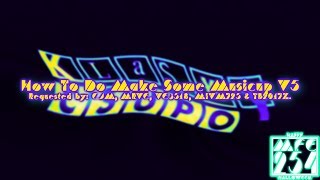 Requested How To Do Make Some Musicup V5