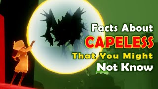 SURPRISING Facts About Capeless || Sky Children of The Light Capeless Skykid || Sky Cotl