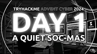 Advent of cyber 2024 Day 1 THM