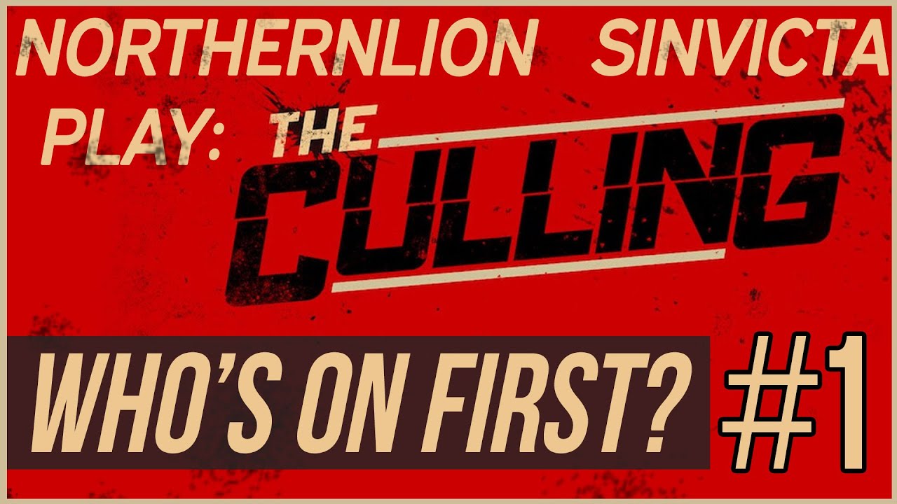 Northernlion and Sinvicta Play: The Culling! [Episode 1]