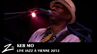 Video thumbnail of "Keb' Mo' - Everything I need - Jazz à Vienne 2012 - LIVE HD"
