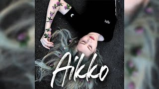 Aikko -  Запомню тебя такой