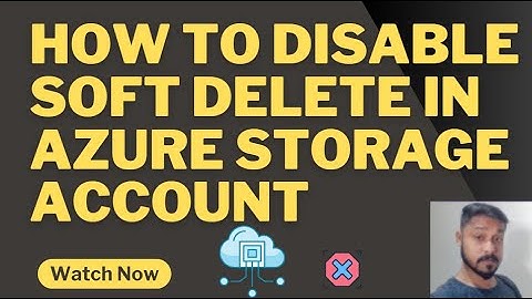 How to disable soft delete in Azure Storage Account
