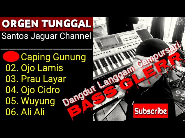 ORGEN TUNGGAL TERBARU 2023 CAMPURSARI DANGDUT TERLARIS TERPOPULER FULL BAS GLERR COVER SANTOS JAGUAR class=