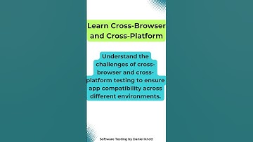 Learn Cross-Browser and Cross-Platform #softwaretesting #mobiletesting