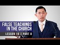 Lesson 16 false teachings in the church part 8  basic bible knowledge series 2023  rev poon