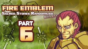 Part 6: Randomized Fire Emblem 8 Ironman Stream - "Riev Decides To... Leave"