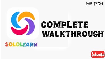 Complete walkthrough of Sololearn Application