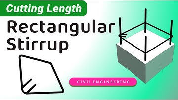 How to calculate the cutting length of Rectangular Stirrup | Stirrups cutting length BBS | Civil BBS