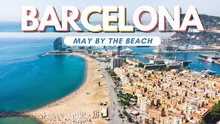 Barcelona in May: Beach Bliss, W Hotel Views, and Culinary Delights