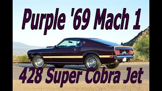 Purple Haze 1969 Mustang Mach 1 428 Super Cobra Jet Drag Pack 4 speed Orchid Metallic Paint Rare 