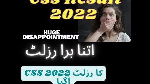 Css Result Announced 2022 | Css Result FPSC | Civil Services Of Pakistan #comradespeaks