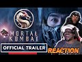 Mortal Kombat(2021) Official Red Band Trailer Reaction!!!
