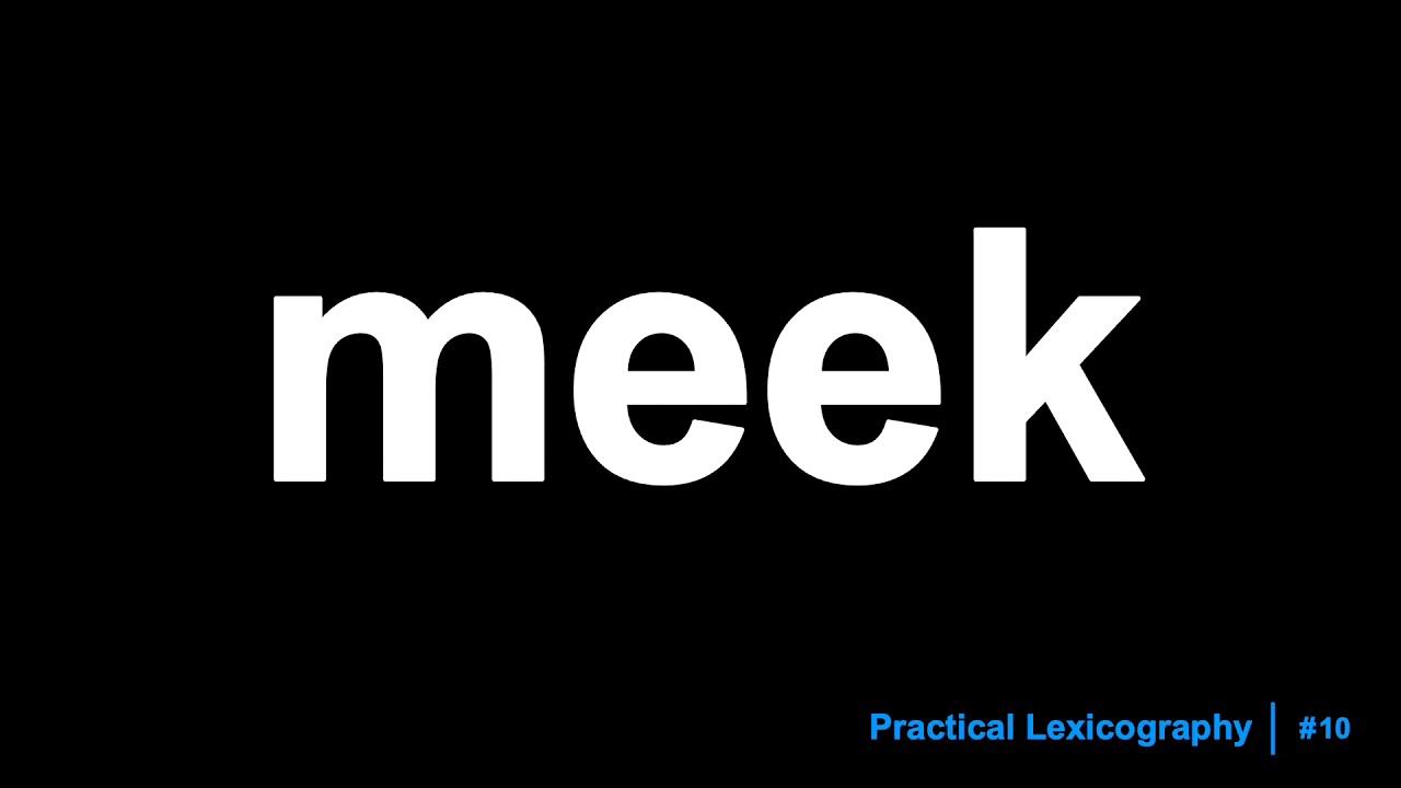 Meek Definition YouTube